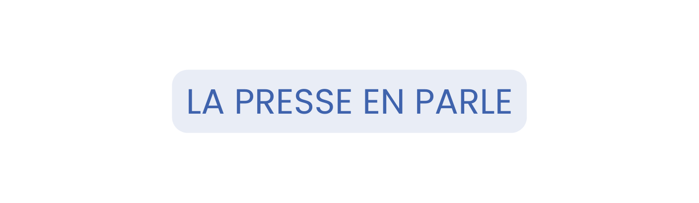 LA PRESSE EN PARLE